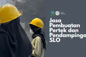 Jasa Pembuatan Pertek dan Pendampingan SLO