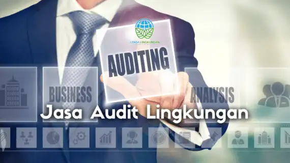 Jasa Audit Lingkungan